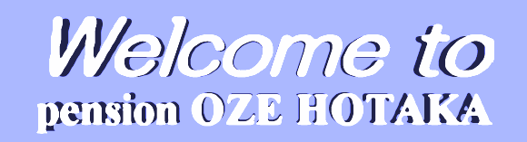 Welcome to pension OZE HOTAKA